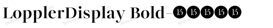 LopplerDisplay Bold字体转换